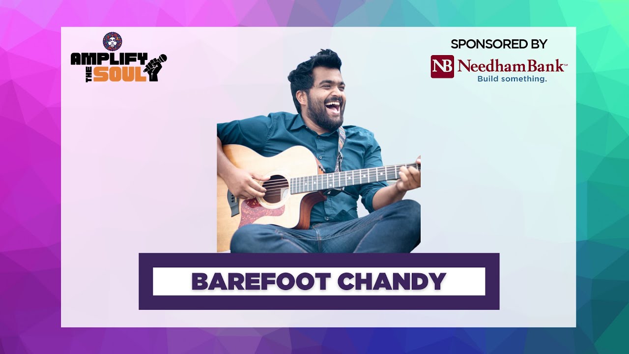 Barefoot Chandy | Top Hit Soul Music 2020 | Soul Music | AMPLIFY THE SOUL |