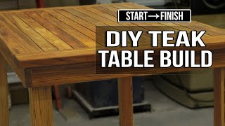 First Time Working With Teak: Complete Outdoor Table Build (Start to Finish)