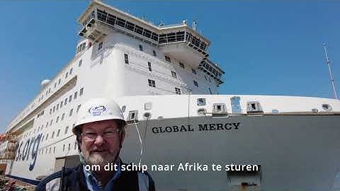 De proefvaarten van de Global Mercy - Deel 3