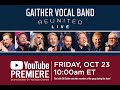 Gaither Vocal Band - Reunited LIVE YouTube Premiere