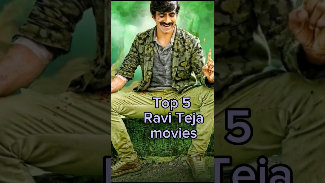 Ravi teja top 5 movies 