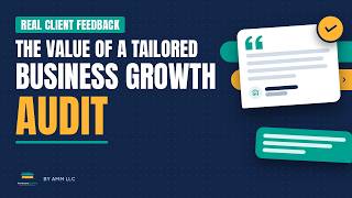 Real Client Feedback: The Value of a Tailored Business Growth Audit