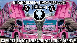 DJ CAMPURAN TIKTOK VIRAL 2023 FULL BASS || DJ VIRAL TIKTOK TERBARU 2023 YANG KALIAN CARI !!!