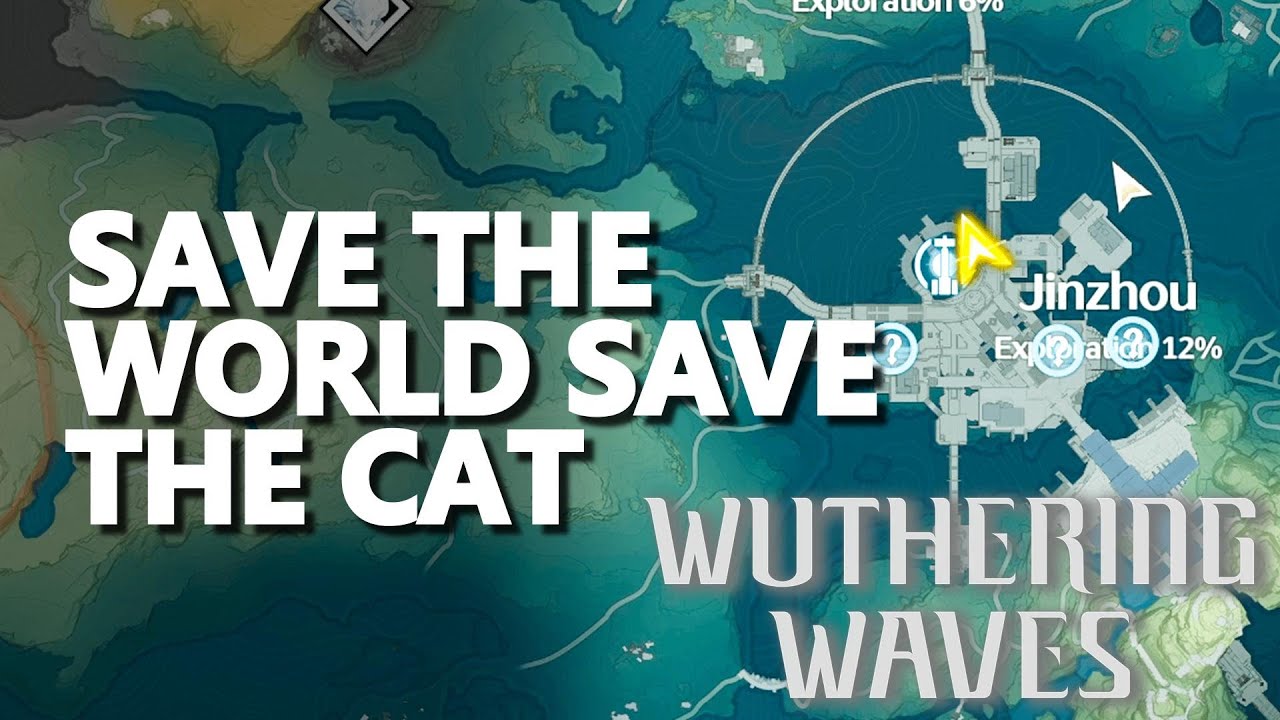 Save the World Save the Cat Wuthering Waves YouTube