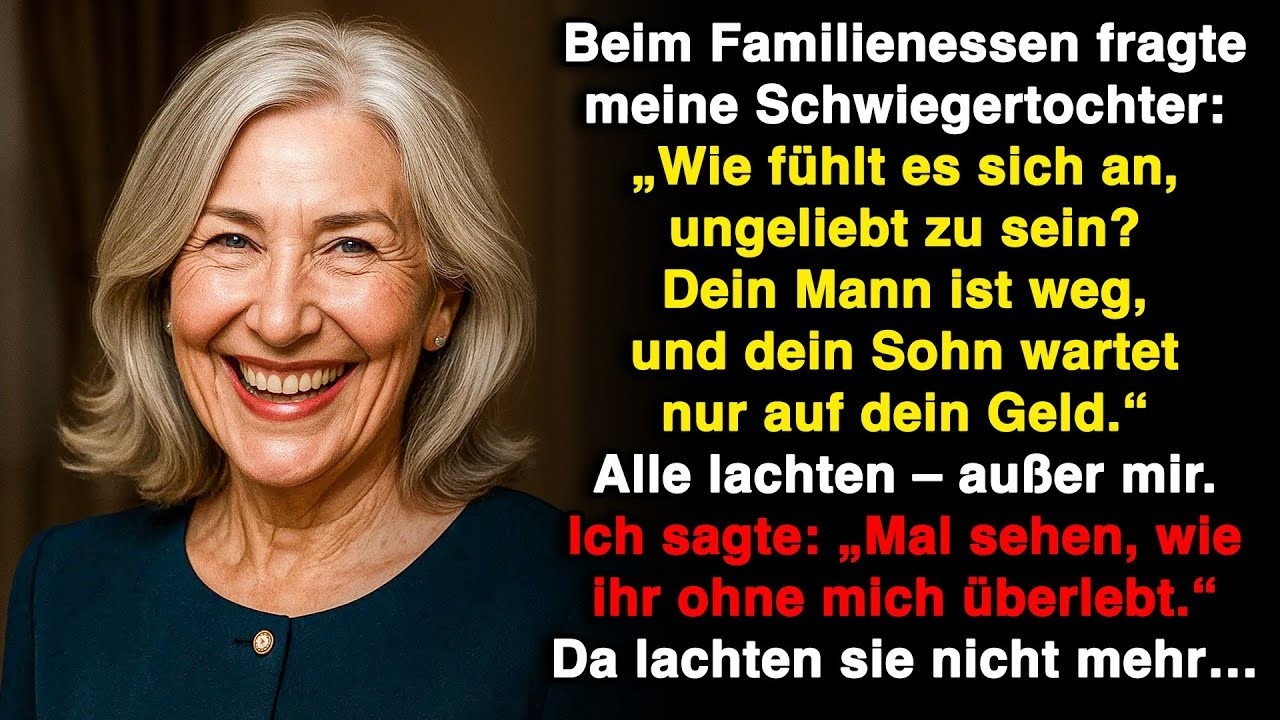 Beim Familienessen fragte meine Schwiegertochter: „Wie fühlt es sich an, ungeliebt zu sein?“