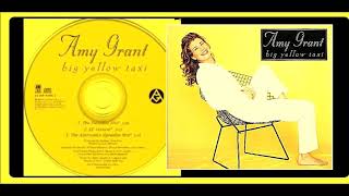 Amy Grant - Big Yellow Taxi