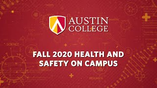 Fall 2020 Health and Safety on Campus