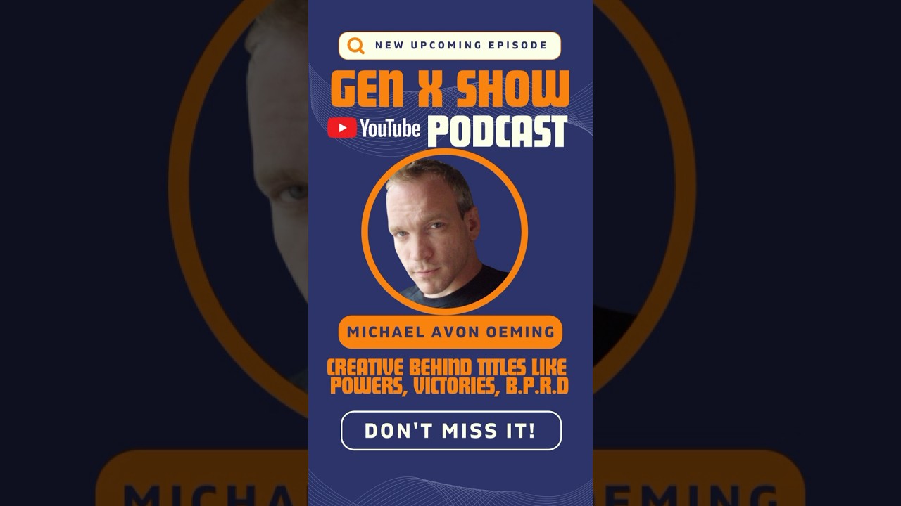On the next Gen X Show on YouTube we welcome special guest  and comic icon Michael Avon Oeming.