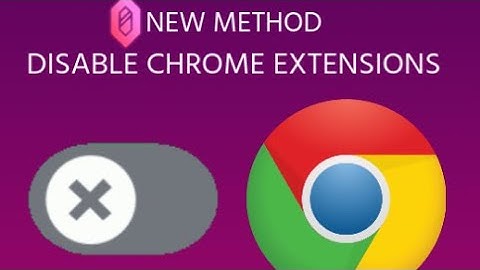 NEW METHOD | Disable Chromes Extensions ft @DyIau