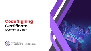 What is a Code Signing Certificate? How does it work?