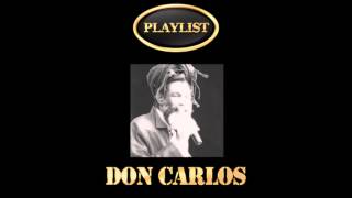 Don Carlos - Rivers Of Babylon