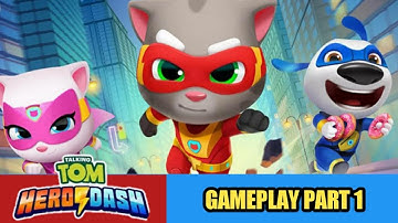 Talking Tom Hero Dash | Gameplay Walkthrough Part 1 (iOS,Android)