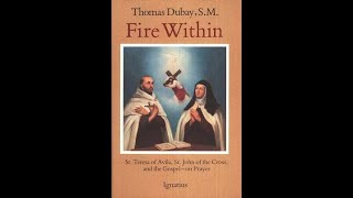 Fire Within by Fr. Thomas Dubay Ch.2 "The Woman and The Man" Part 1