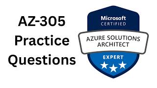 AZ305 Practice Question Actual Renewal Questions