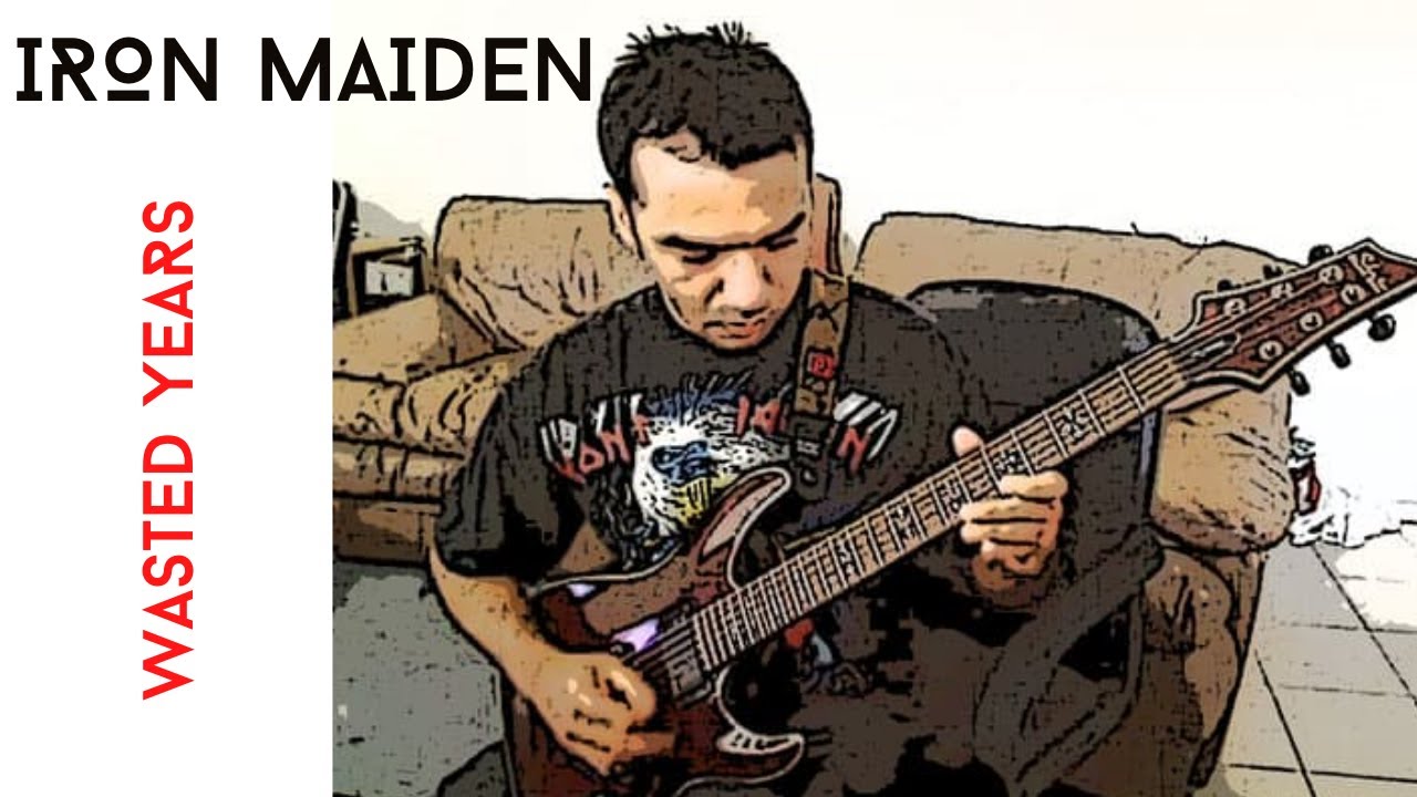 Iron Maiden Wasted Years Guitar Cover With Solo & Lyrics