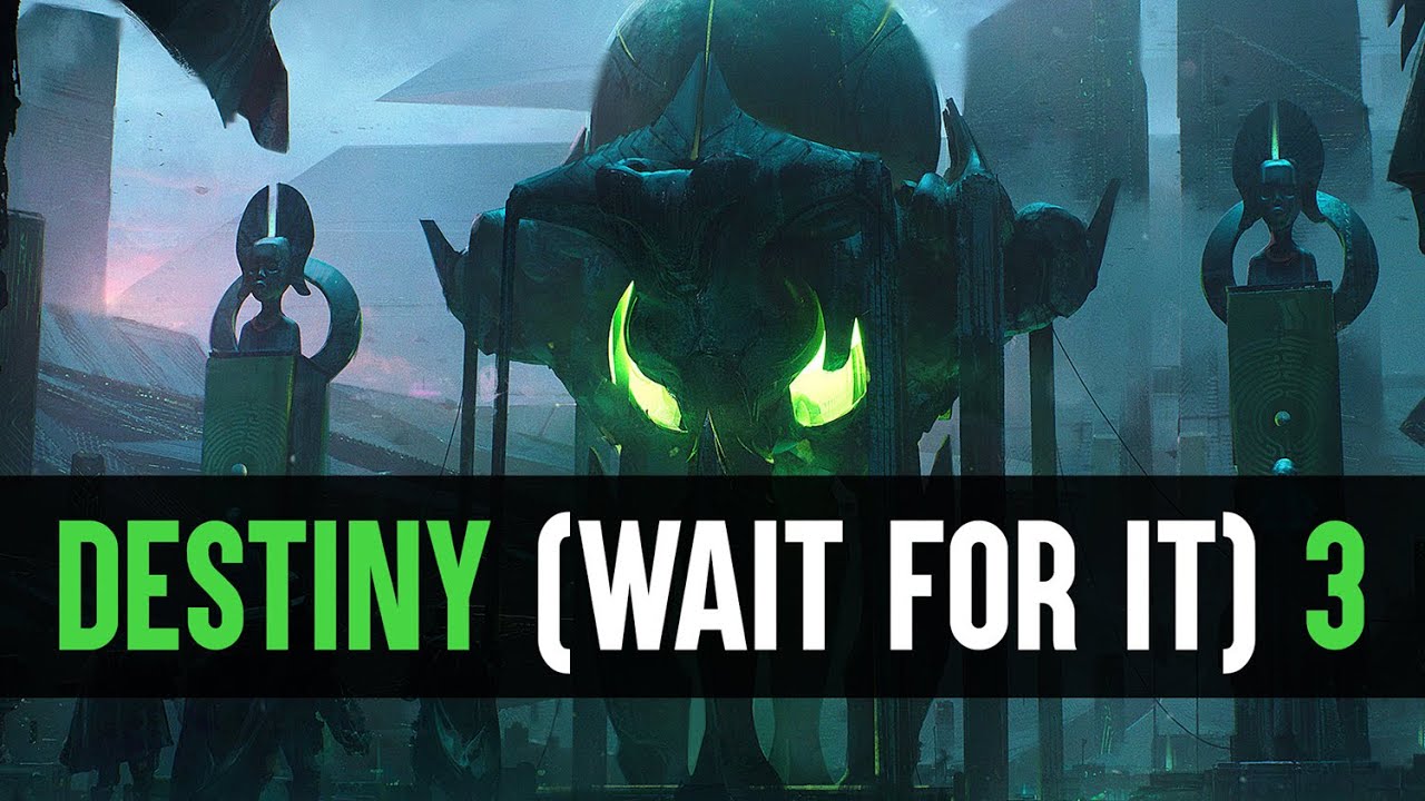 Destiny 2 The Destiny 3 Situation Is Different This Time YouTube