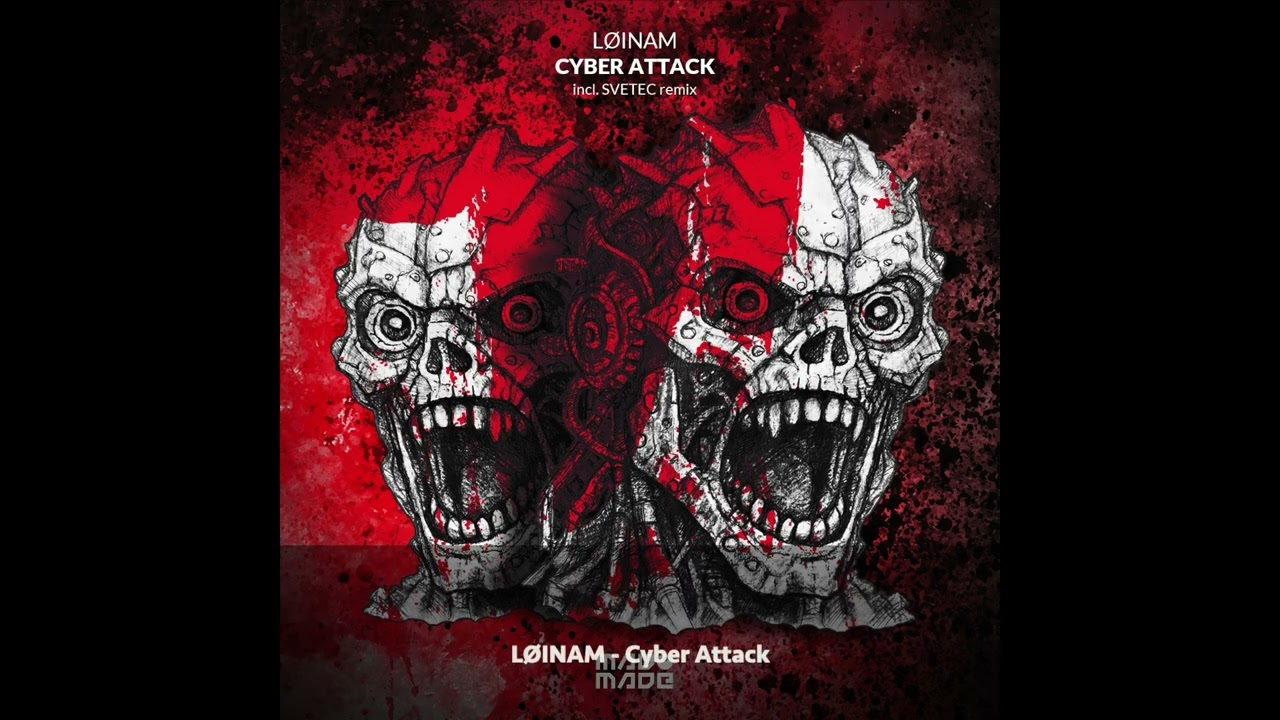 Watch LØINAM - Cyber Attack on YouTube Watch LØINAM - Cyber Attack on YouTube