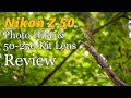 Nikon Z50 • Photo Hike & 50-250 Lens Review
