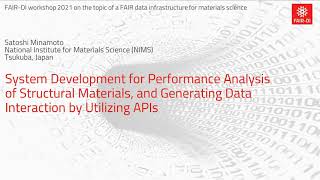 S. Minamoto: System Development for Performance Analysis of Structural Materials