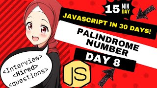 Day 8 🚀: Reveals the SECRET to Solving Palindrome Numbers!