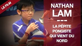 [FILM] NATHAN LAM, LA PÉPITE PONGISTE QUI VIENT DU NORD