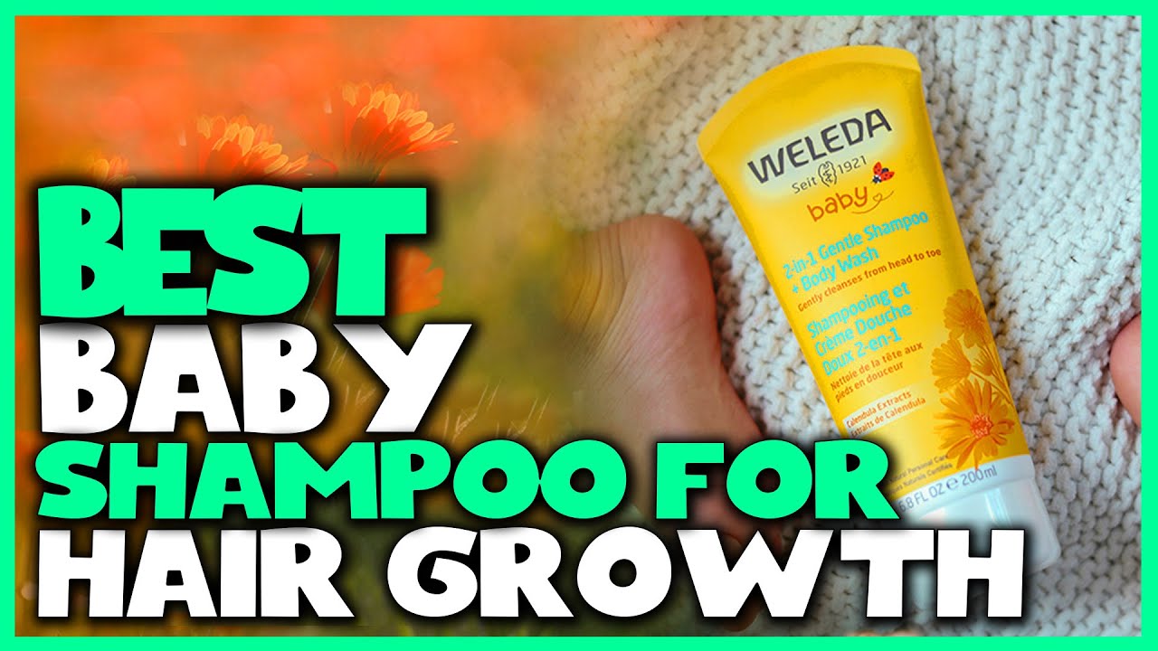 Top 8 Best Baby Shampoos for Hair Growth Review in 2023 YouTube