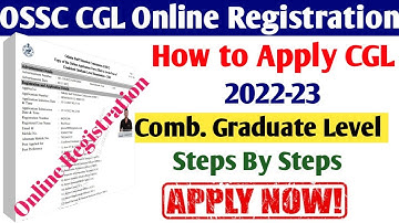 OSSC CGL Online Registration Step by step Process// How to apply OSSC CGL 2022 // Apply Now New user