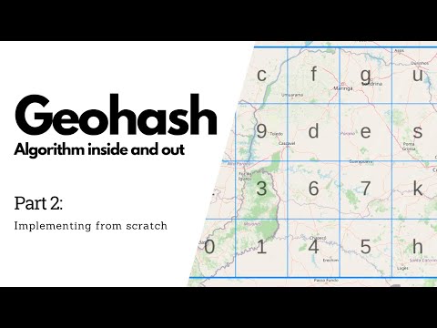 Geohash: coding from scratch - Part 2