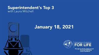 Superintendent's Top 3 audio message with Laura Mitchell