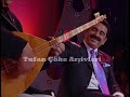 Neşet Ertaş & İbrahim Tatlıses - Gönül Yarası - İbo Show - (2005)