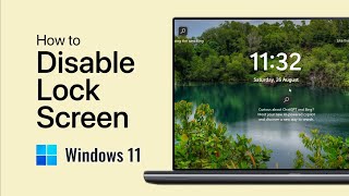 How to Disable Windows 11 Login Password and Lock Screen