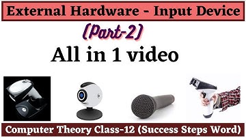 Input Devices part-2 | External Hardware Devices in detail | #successstepsword#hardwaredevices#input