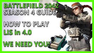 BATTLEFIELD 2042: Lis Specialist Guide, Tips and Tricks for Season 4 (Newcomers & 3.2 Converts!)