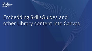 Embedding SkillsGuides and other Library content into Canvas