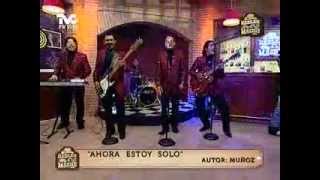 'Ahora Estoy Solo' - Los Hitter's en Hablar a lo Macho