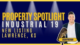 Property Spotlight: Industrial 19 | Rare Flex Industrial Opportunity in a 1.3% Vacancy Market | L...