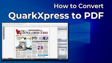 How to Save QuarkXpress Document as PDF | QuarkXpress to PDF