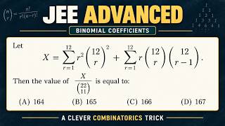 JEE Advanced Binomial Theorem 🔥 | A Clever Binomial Coefficient Problem