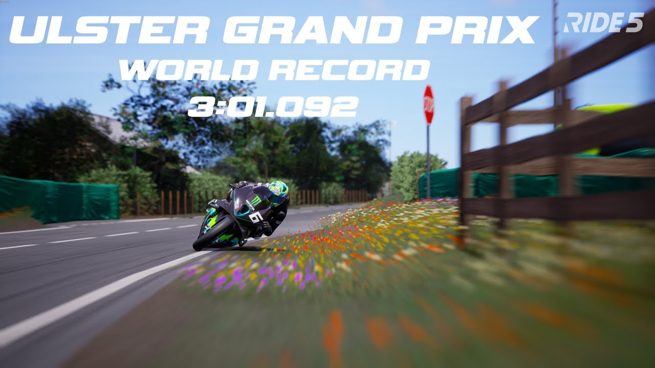 RIDE 5 Ulster Grand Prix world record PC - 