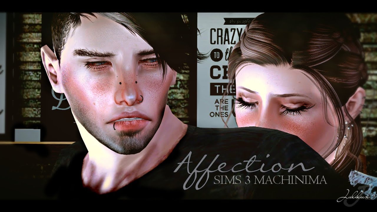 Affection ♦ Sims 3 Machinima