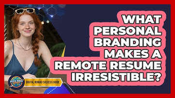 What Personal Branding Makes A Remote Resume Irresistible? - Digital Nomad Success Guide