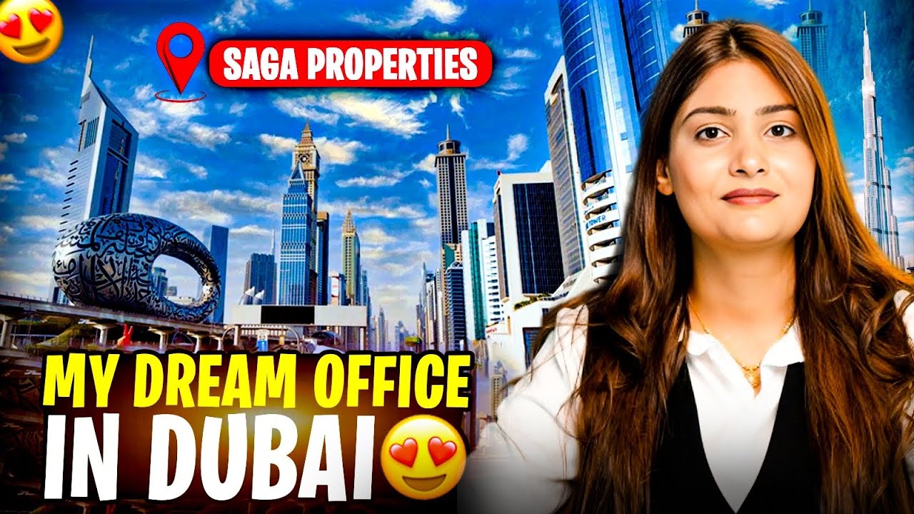 From Vision to Reality: My Complete Office Tour in Dubai | Saga Luxury Properties