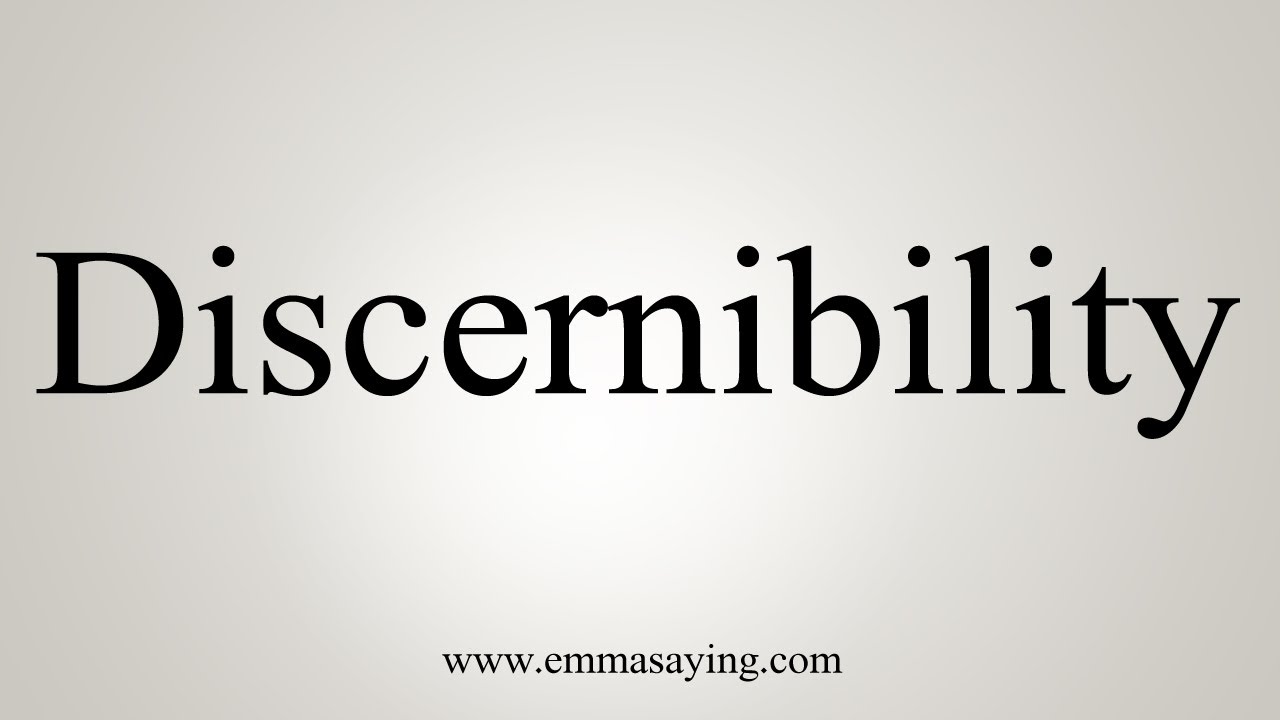 How To Say Discernibility - YouTube