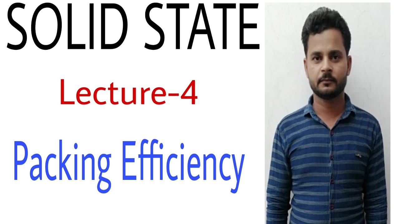 Class-12 SOLID STATE Packing efficiency of solid - YouTube