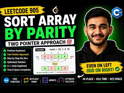 LeetCode 905: Sort Array By Parity Explained in C++ | Two Pointer Approach