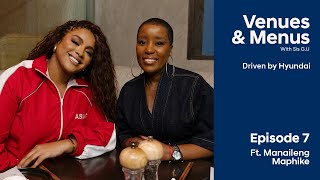 Hyundai Venues & Menus With Sis G.U | Episode 7 (ft. Manaileng Maphike)