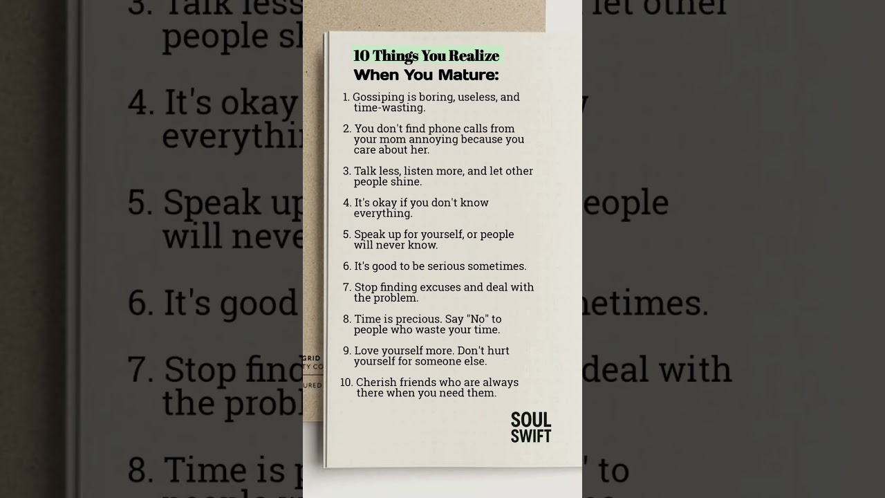 10 Things You Realize When You Mature: | 
