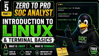 Linux & Terminal Basics 🐧💻 | Day 5 Part 1 — Zero to Pro SOC Analyst