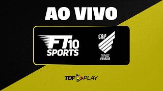 FT10 SPORTS X AK ESPORTES | AO VIVO | TDF PLAY