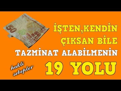 Kıdem tazminatı almanın 19 yolu #1